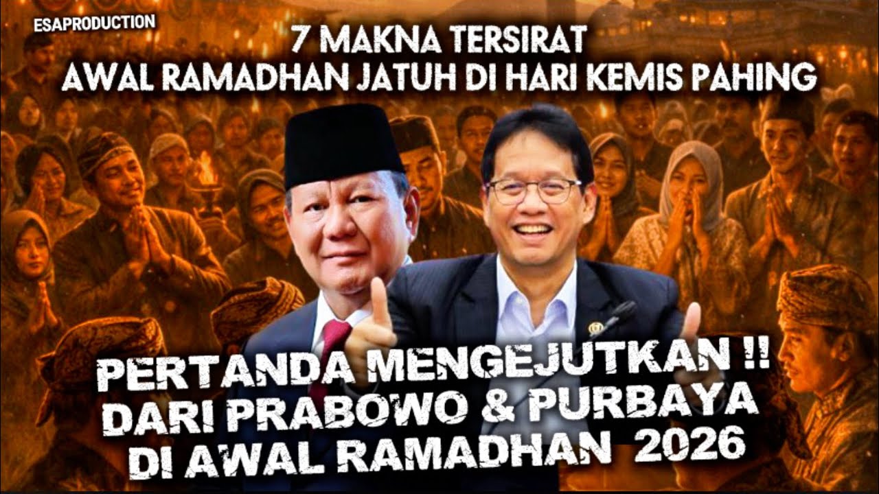 7 MAKNA TERSIRAT !! Pertanda Mengejutkan dr PRABOWO & PURBAYA di Awal Ramadhan 2026