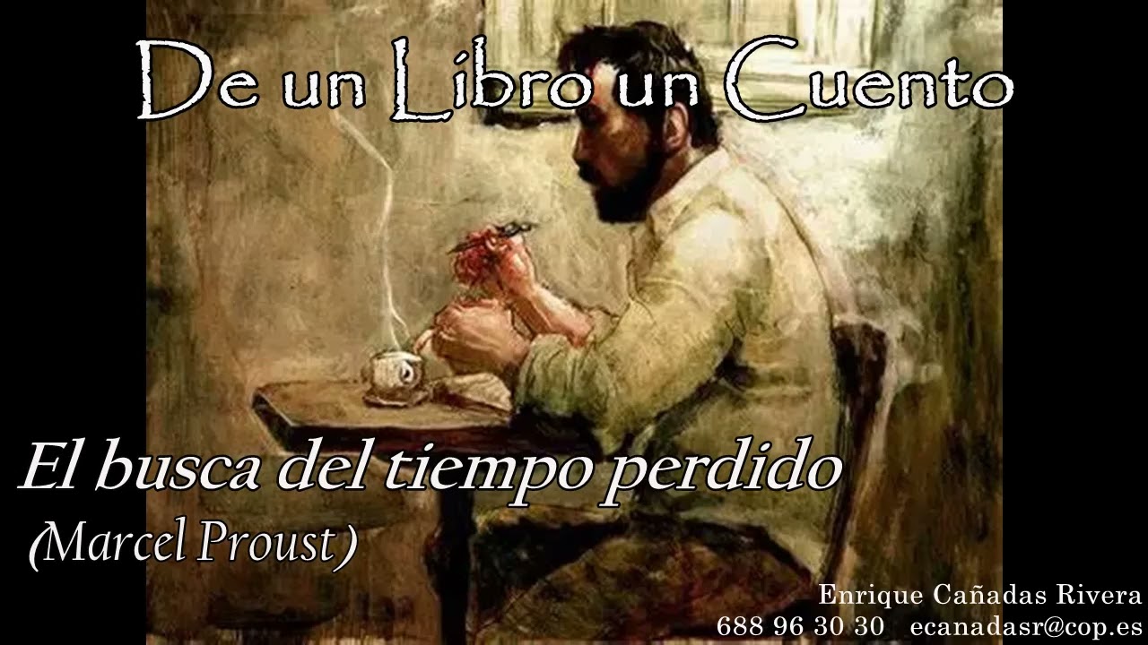 En busca del tiempo perdido (Marcel Proust)