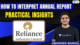 How to interpret Annual Report | Practical Insights | Reliance Indu Ltd | CA Final | Abhishek Bansal
