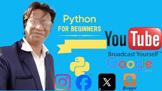 PYTHON PROGRAM FOR BEGINNERS