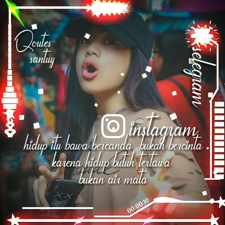 🔴 Qoutes santuy buat story wa ( lagu Dj jangan terlalu laju Mace we Pace we )