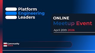 Platform Engineering Leaders #1 Featuring LaunchDarkly, Elevated You & Rig 📱