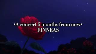 FINNEAS - A concert 6 months from now (Slowed + Lyrics)