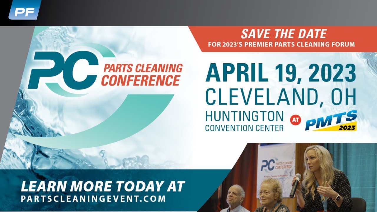 Join us for Parts Cleaning Conference 2023 YouTube