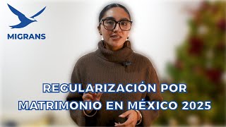 Immigration regularization through marriage in Mexico: a complete guide