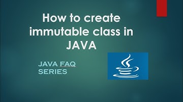 #java #class #immutable  How to create an Immutable class ?