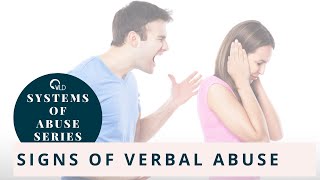 Signs of Verbal Abuse (Systems of Abuse Series)