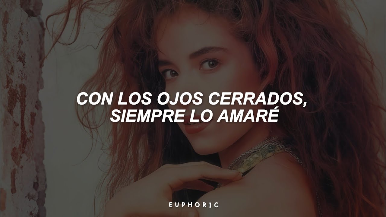 Gloria Trevi - Con Los Ojos Cerrados (Letra/Lyrics)