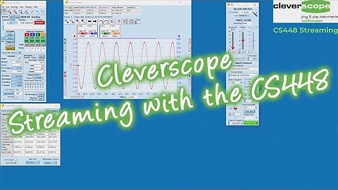 Cleverscope - Streaming the CS448
