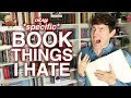 Book things i hate 