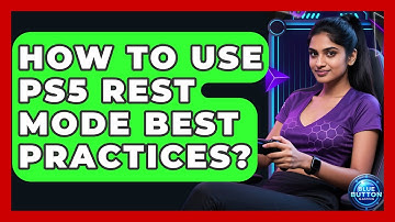 How To Use PS5 Rest Mode Best Practices? - Blue Button Gaming