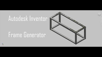 Autodesk Inventor Frame Generator
