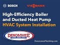 Ducted Bosch IDS 2.0 Heat Pump Hydro Air + Viessmann Boiler HVAC Installation