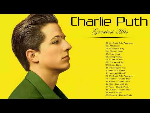 Charlie Puth Best Songs 2025 Greatest Hits Full Album Playlist