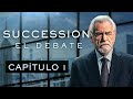 SUCCESSION | Capitulo 1 Temporada Final | Debate con SPOILERS