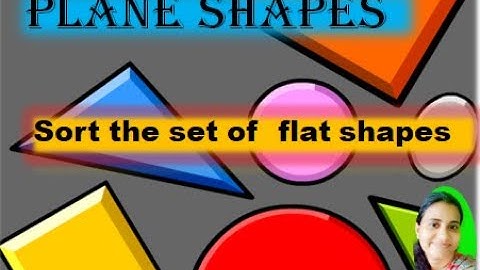 Plane shapes -  sort the shapes