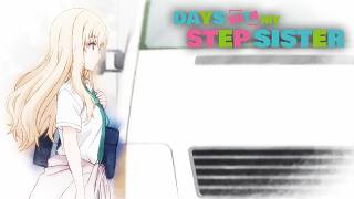 Truck-Kun Strikes Again Days With My Stepsister