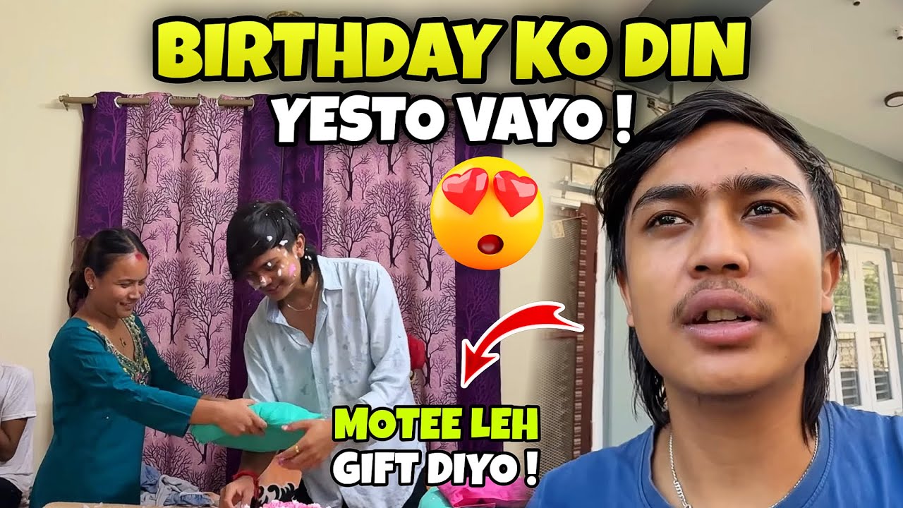 Mero Birthday Yesto Vayo 😍 || Motee Le Gift Diyo Malai 😱 || Happy Birthday 😍 || Roshan Vlogs