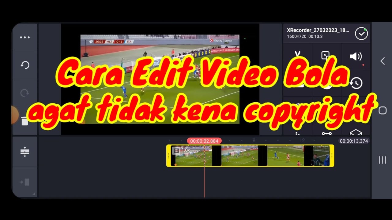 Cara Edit Video Bola agar tidak kena klaim hak cipta YouTube