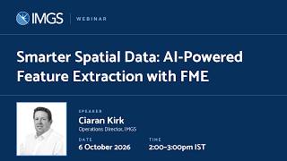 Smarter Spatial Data AI Powered Feature Extraction with FME