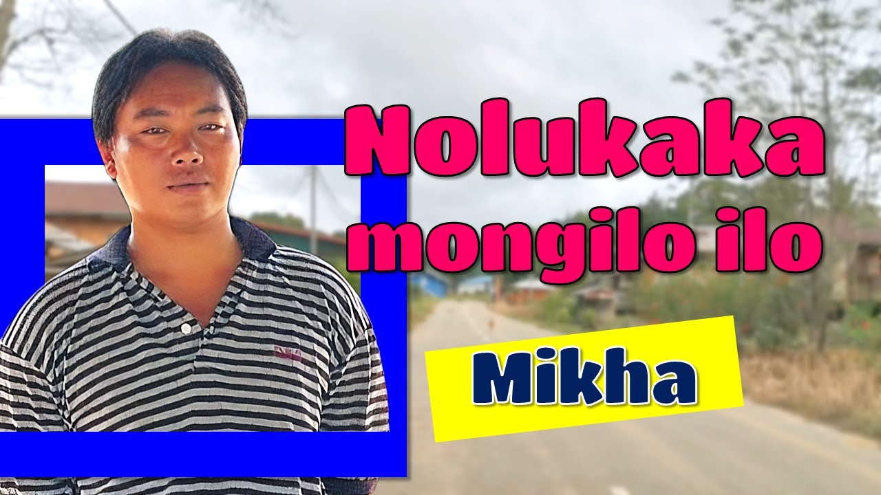Mikha - Nolukaka Mongilo Ilo (Official Video Music)