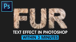 Create a Fur Text Effect in Photoshop within 3 minutes | Photoshop Tutorial