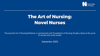 The Art of Nursing: Novel Nurses