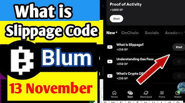 What is Slippage? Blum video verify code|What Is Slippage Blum Code? Blum verification Keyword today