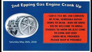 A Video Stroll through the 2018 Epping Gas Engine Crank Up