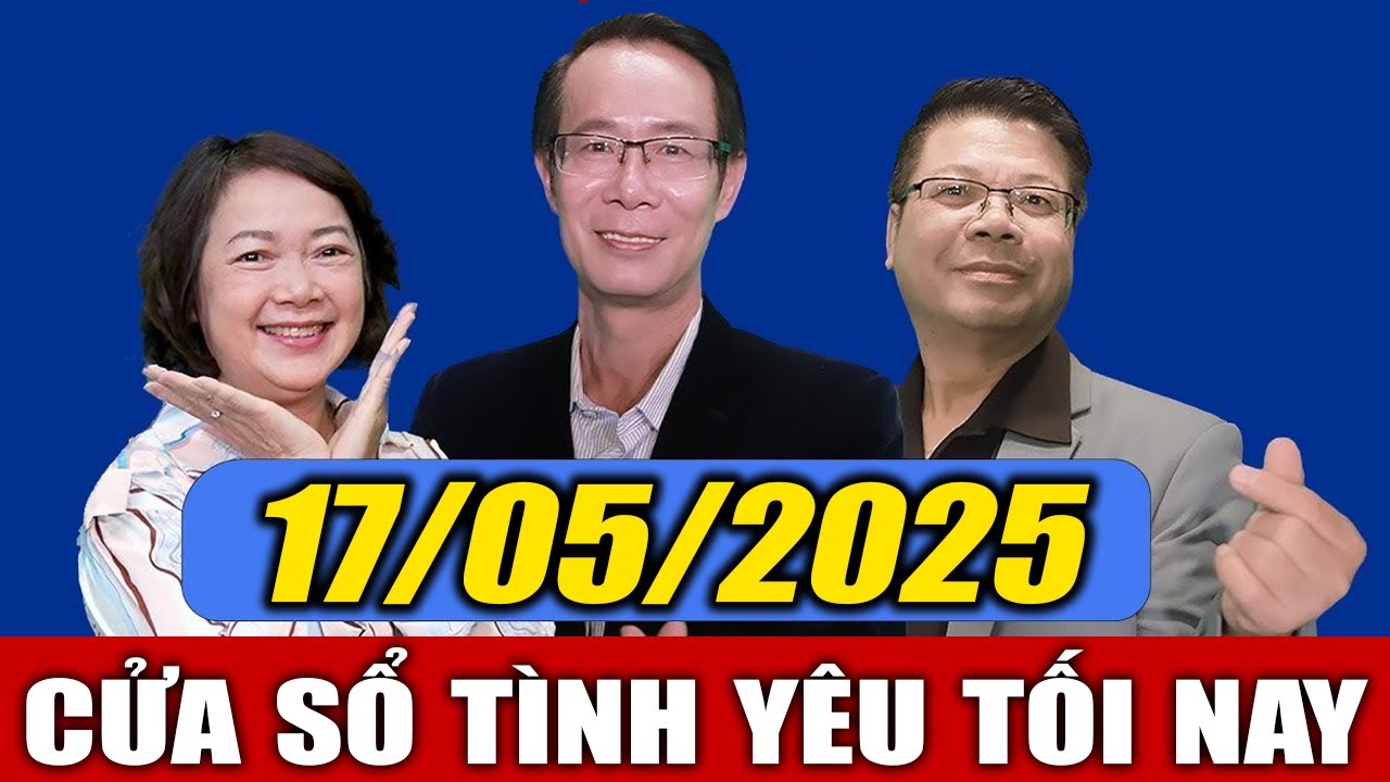 Đêm Khuya Nghe Cửa Sổ Tình Yêu Ngủ Ngon Ngày 17/05/2025 | Tư Vấn Đầy Tâm Huyết Từ Đinh Đoàn