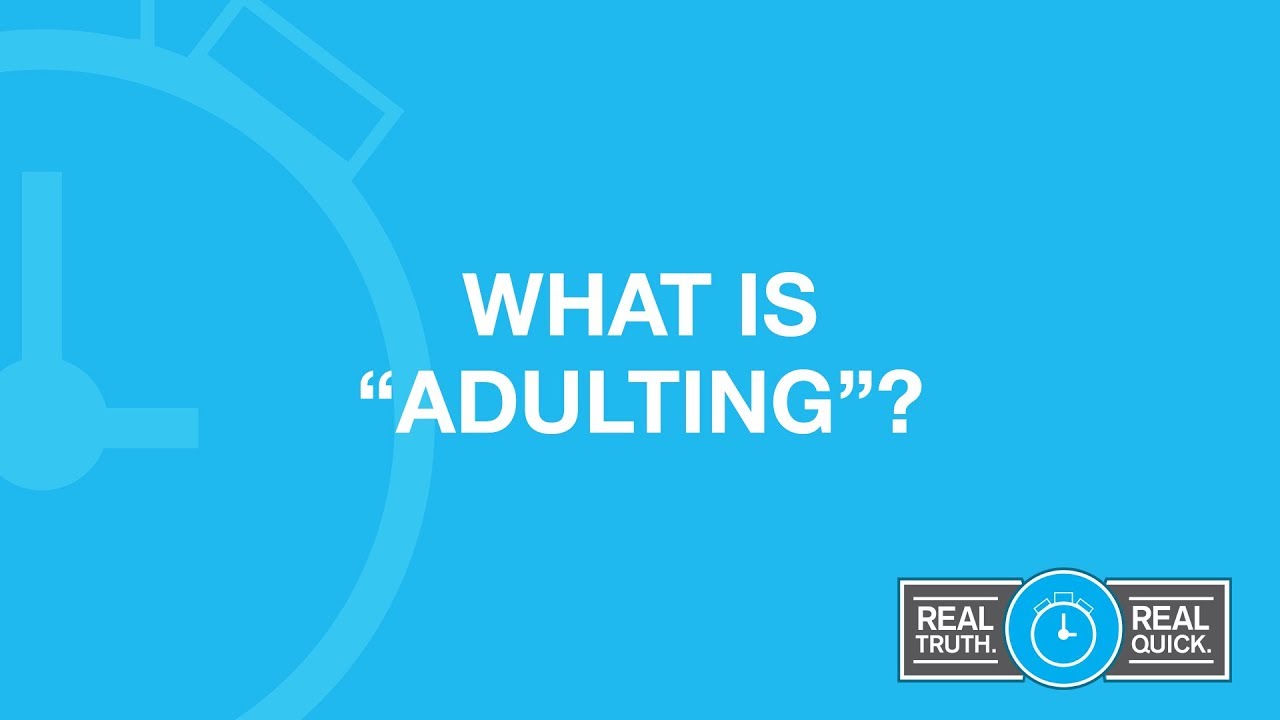 What Is Adulting YouTube what-is-adulting-youtube