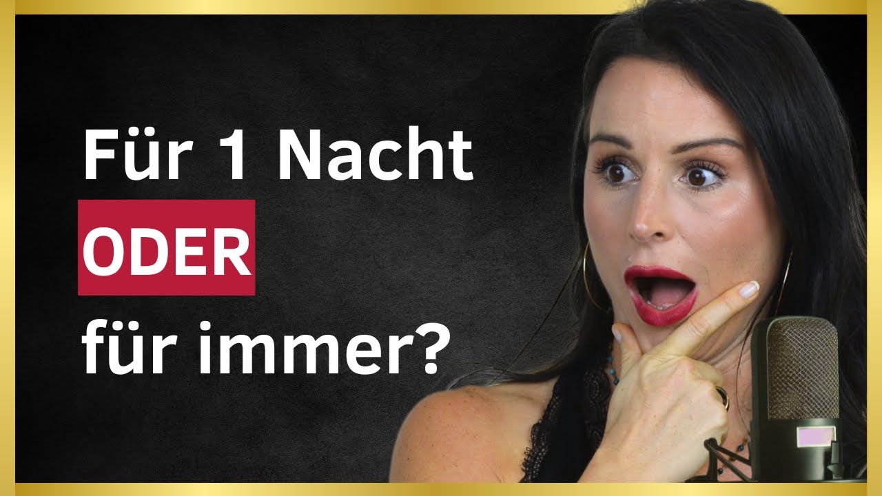 Warum manche Männer nur mit dir schlafen wollen – und andere mit dir eine Zukunft aufbauen