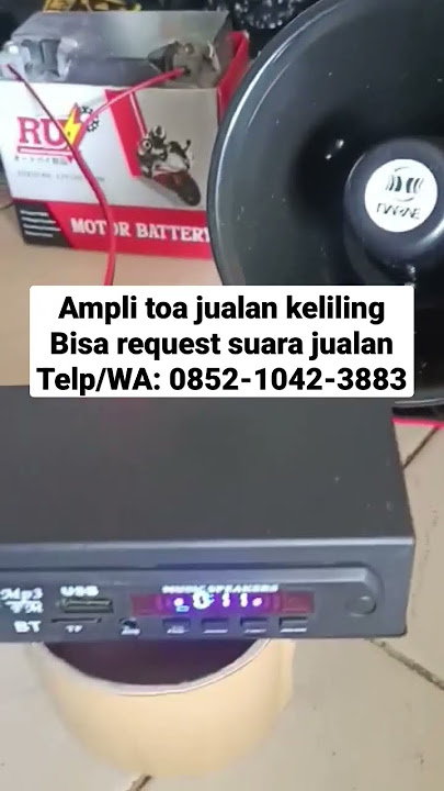 ampli toa jualan keliling, melodi suara jualan bubur ayam, ampli bluetooth