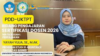 PDD-UKTPT Bidang Pengajaran | Serdos 2026 | Yayah Yulia, SE., M.Ak. - UNIPI Tangerang