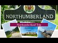 Northumberland Trip || Family Day Out ||Simple Travel Guide