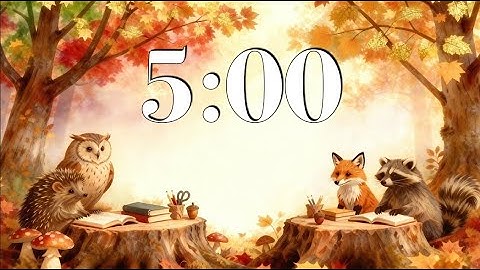 5 Minute Fall Focus Timer 🍁 Cozy Woodland Classroom November Ambience & Peaceful Acoustic Music