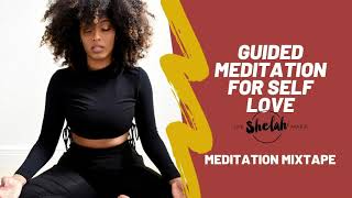 Shelah Maries Meditation Mixtape: Love