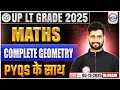 UP LT Grade Maths Class 2025 | LT Grade Maths Completw Geometry Class | UPPSC Grade Maths PYQs