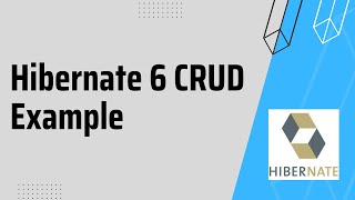 hibernate6 crud example | Hibernate6 example | Hibernate CRUD Operation example