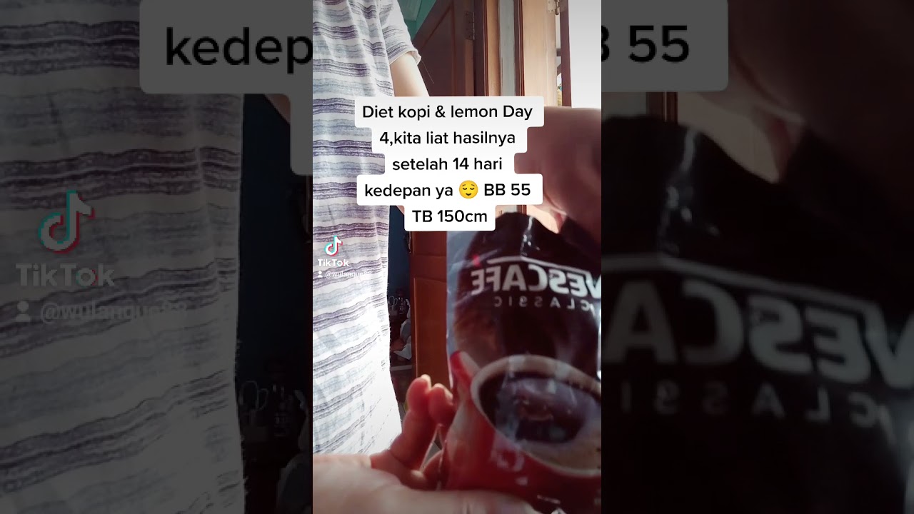 Diet kopi & lemon day 4 (25 sept 21) kta liat hasil 14 hari kedepan turun berapa kilo???BB55