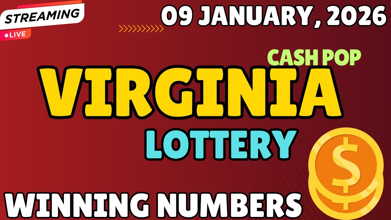 Virginia Cash Pop Lottery Results For - 09 Jan, 2026 - Coffee Break, Lunch Break - Cash 5- Powerball
