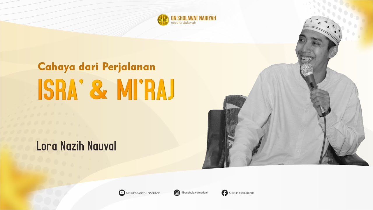 Cahaya dari Perjalanan Isra' Mi'raj | Lora Nazih Nauval