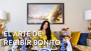 El arte de recibir bonito| Martha Debayle