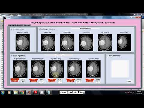 Image Registration and re-verification process with Pattern Recognition Techniques | Matlab Project