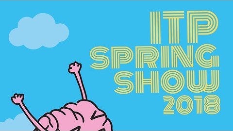 Live Stream Archive - ITP Spring Show 2018 (Better Audio)