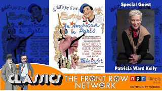 Famous CLASSICS- An American In Paris (with Patricia Ward Kelly) Net Worth