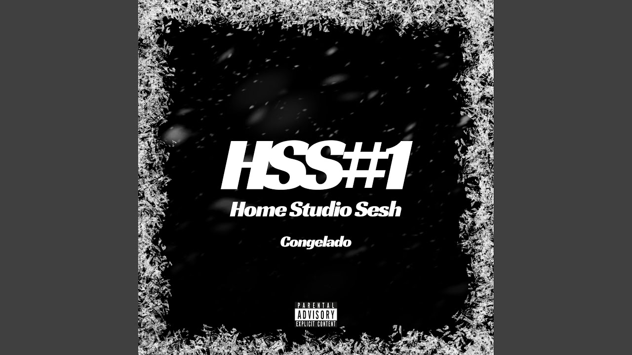 Hss #1 - Home Studio Sesh - Congelado
