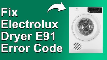 Electrolux Dryer E91 Error Code (What Causes Error Code E91? How To Troubleshoot The Issue)