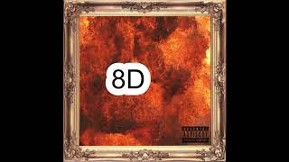 Burn Baby Burn - Kid Cudi       (8D)