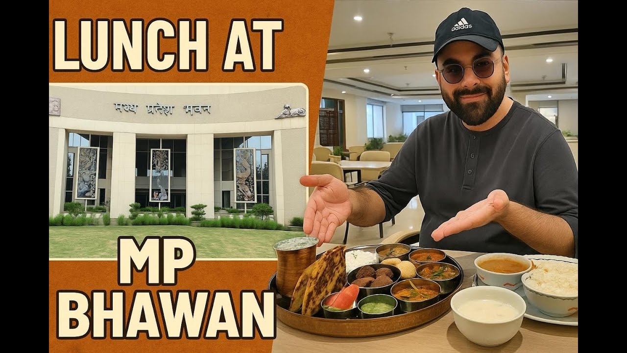 Exploring Lunch Buffet at MP Bhawan New Delhi